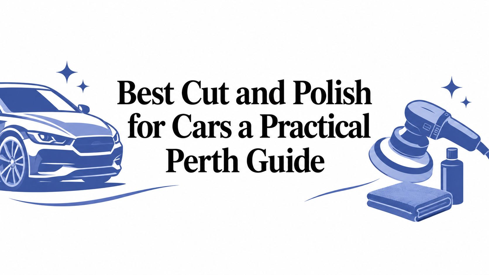 best-cut-and-polish-for-cars-car-detailing